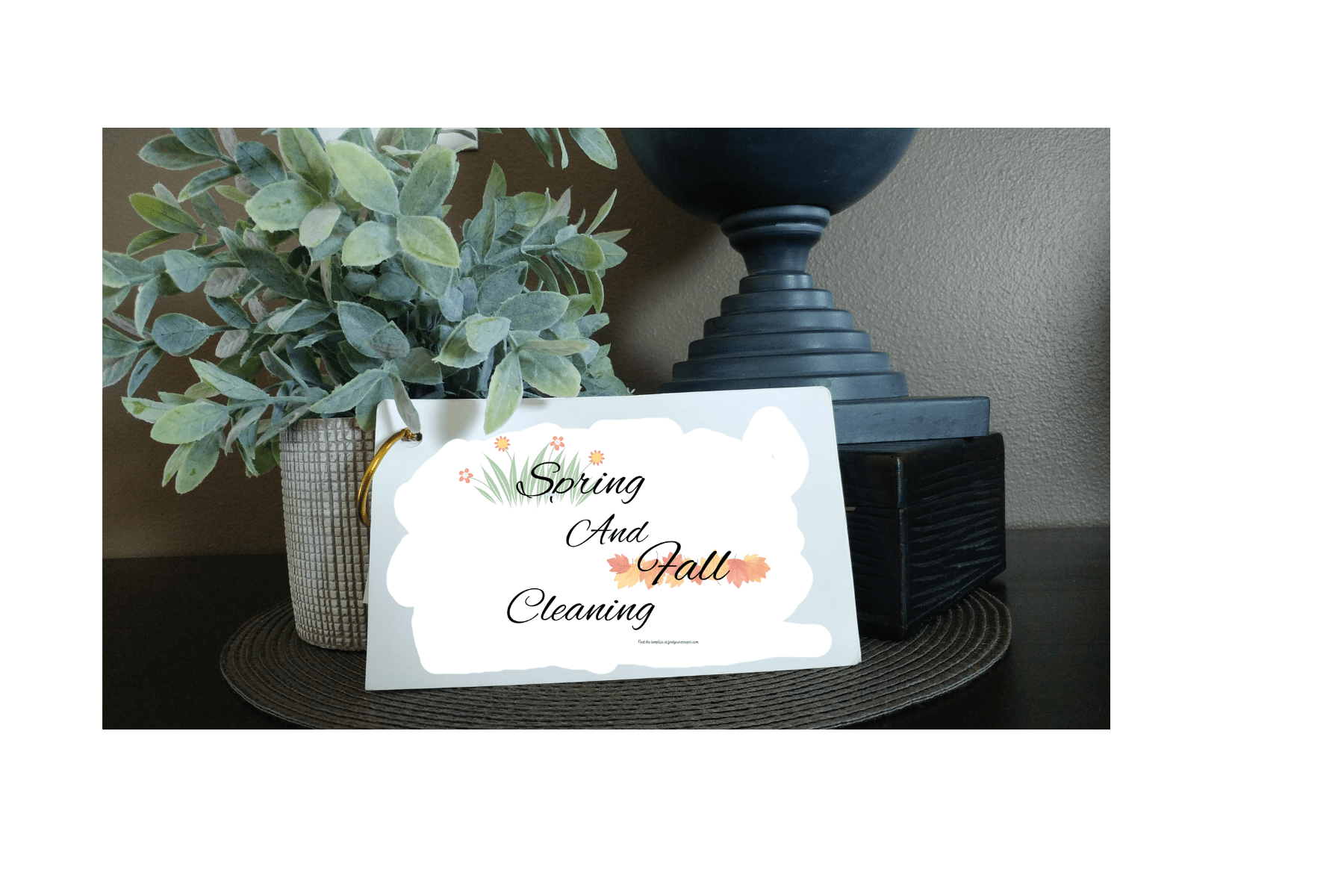 Time for that Seasonal Cleaning!